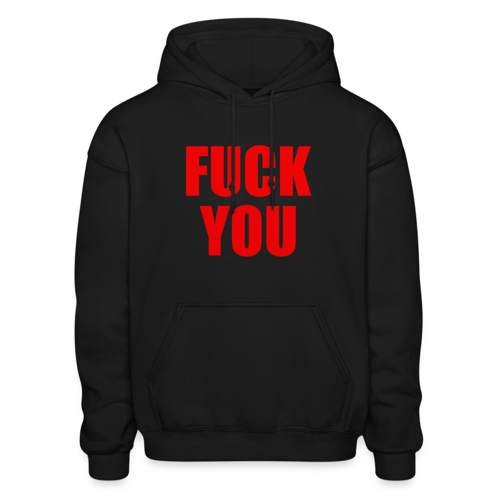 F*CK YOU Comfort Hoodie - black