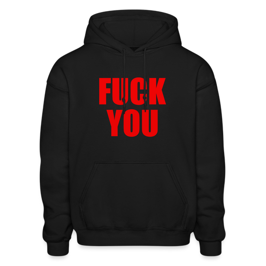 F*CK YOU Comfort Hoodie - black