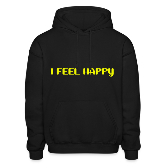I Feel Happy Comfort Hoodie - black
