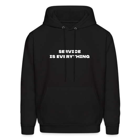 service is everything comfort hoodie - black