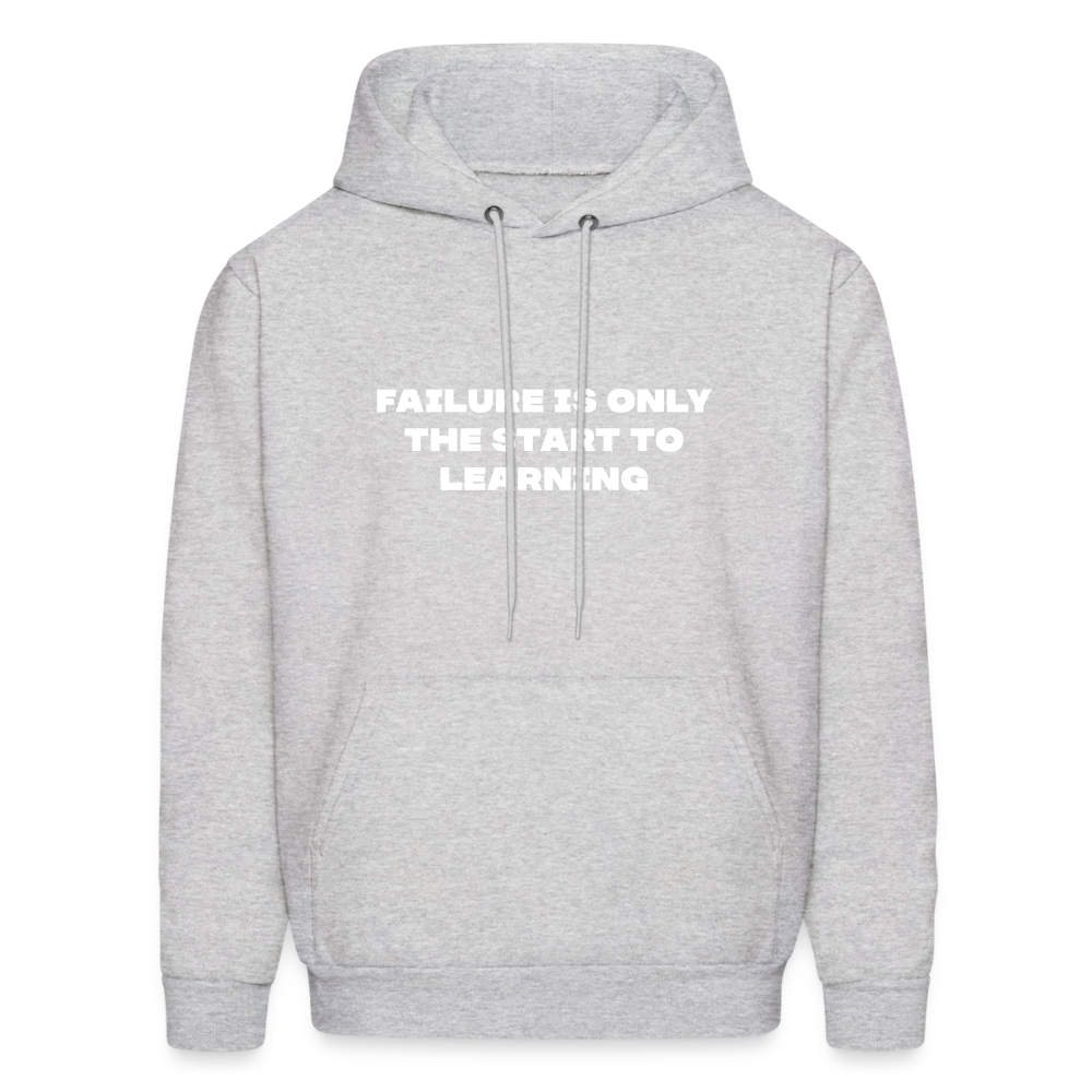 Failure is only the start to learning comfort hoodie - ash