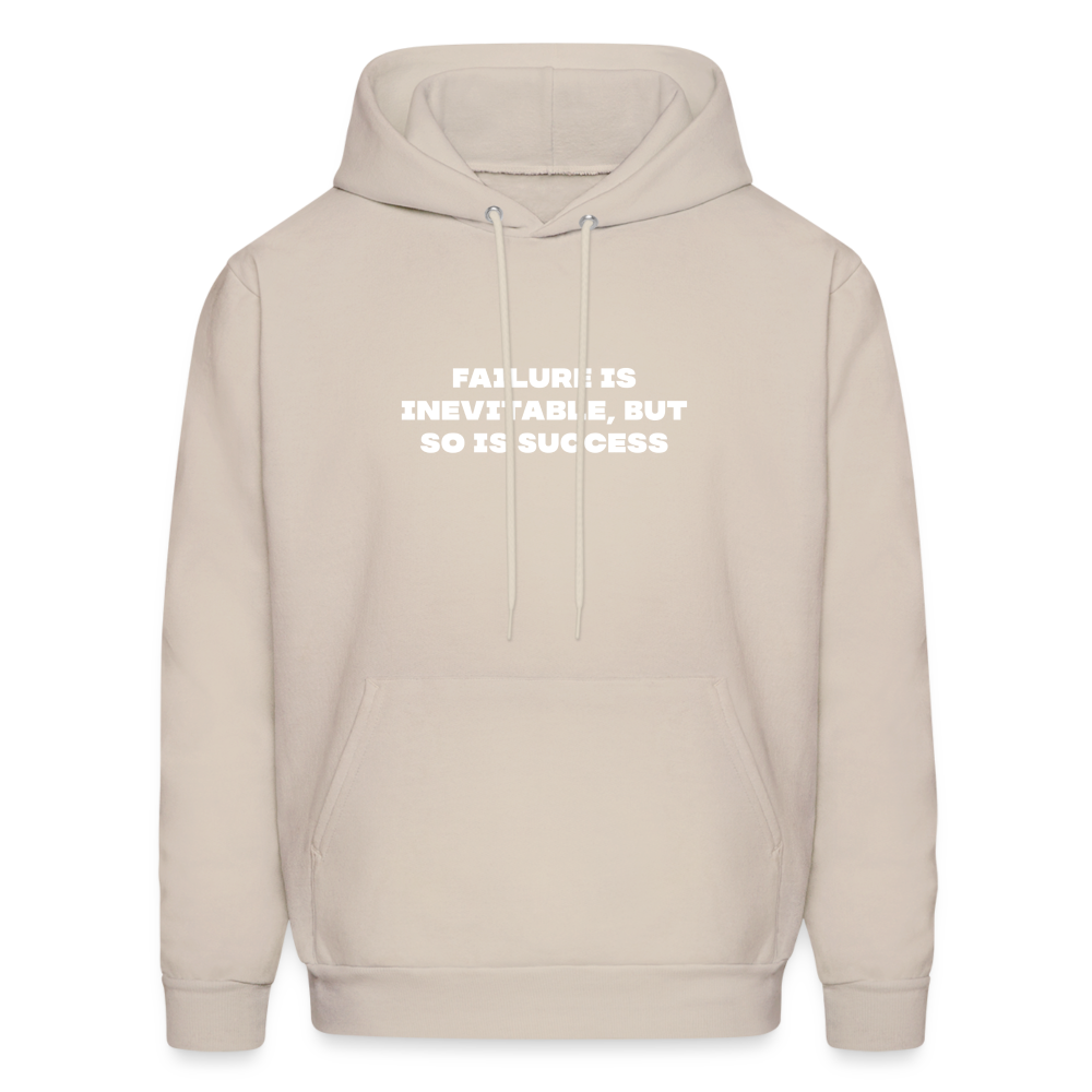 failure is inevitable but so is success comfort hoodie - Sand