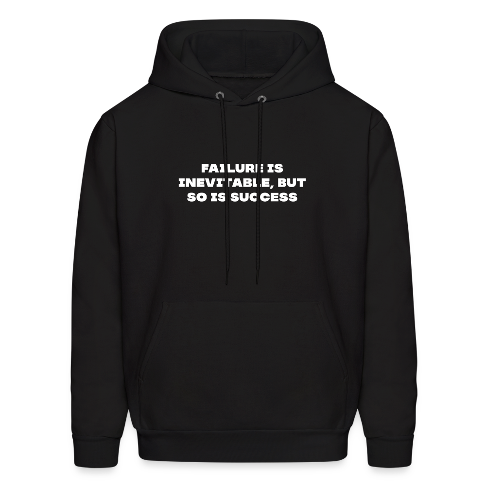 failure is inevitable but so is success comfort hoodie - black