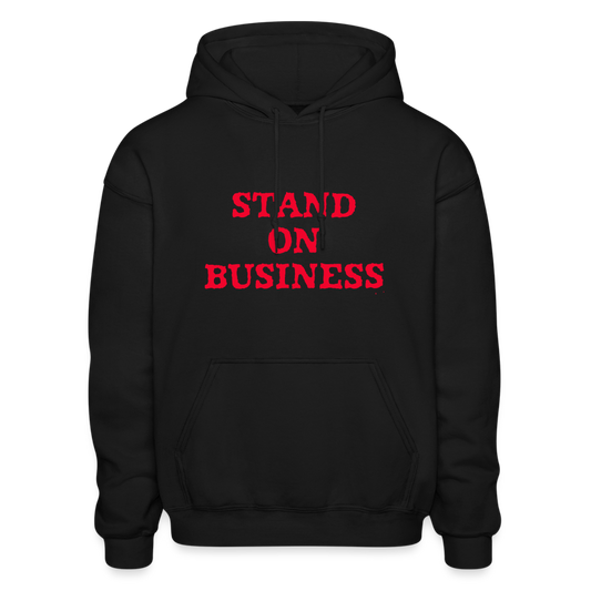 Stand On Business Comfort Hoodie - black