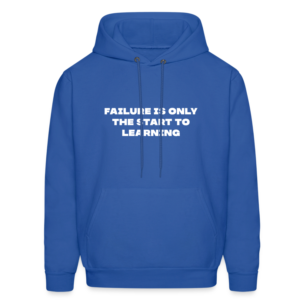 Failure is only the start to learning comfort hoodie - royal blue