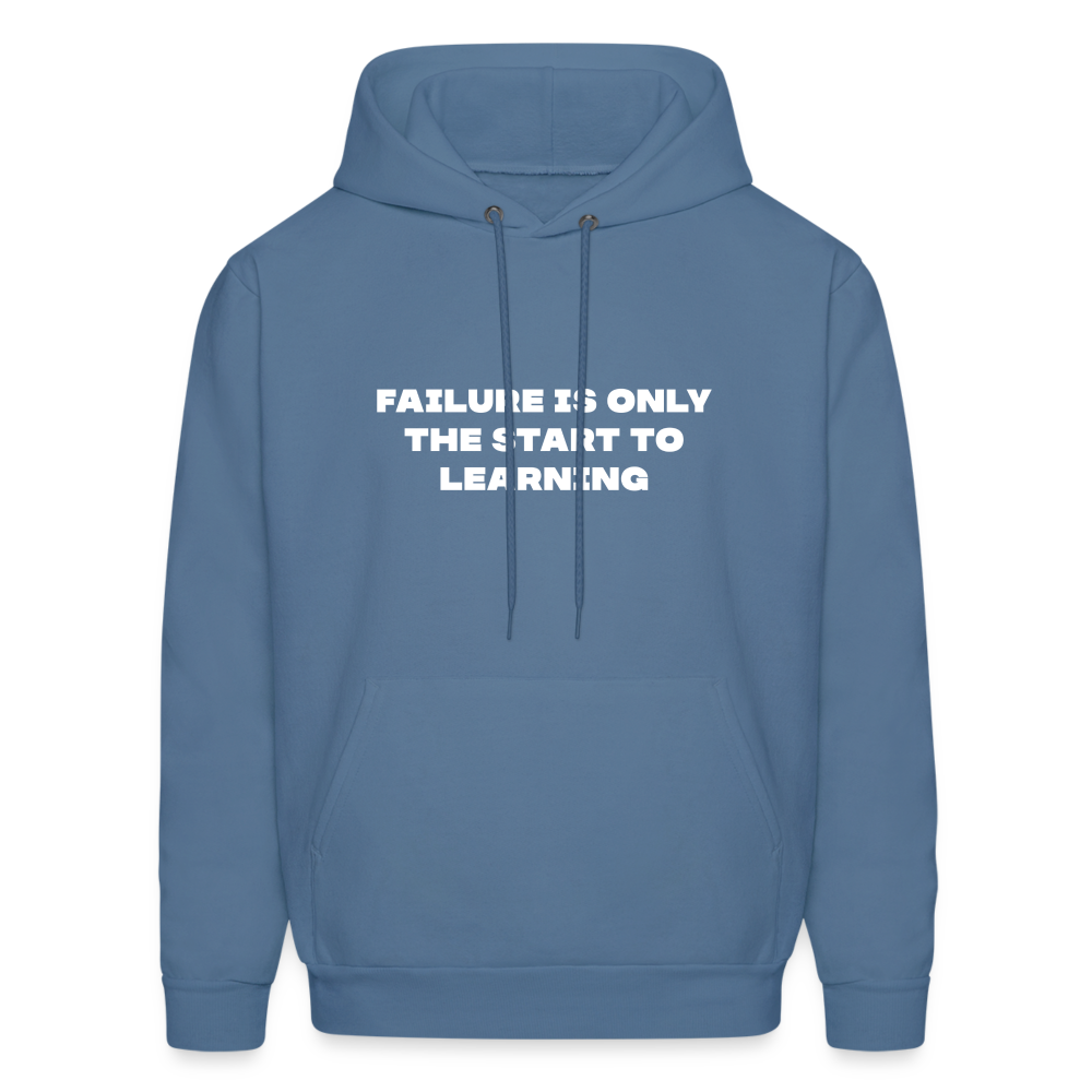 Failure is only the start to learning comfort hoodie - denim blue