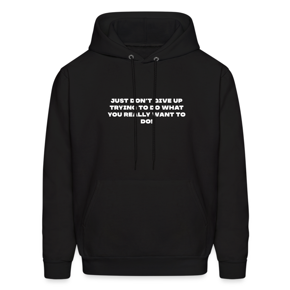 dont give up comfort hoodie - black