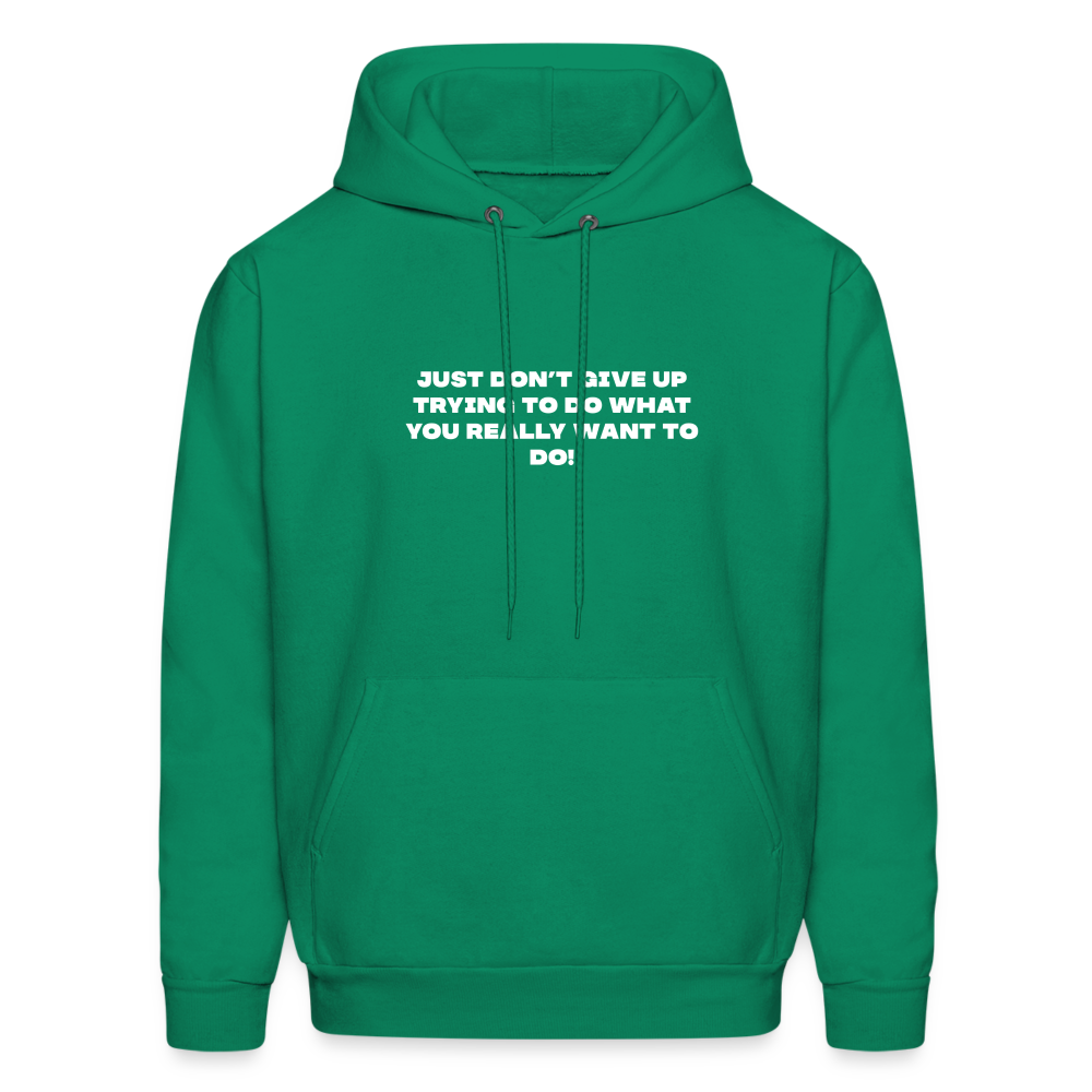dont give up comfort hoodie - kelly green