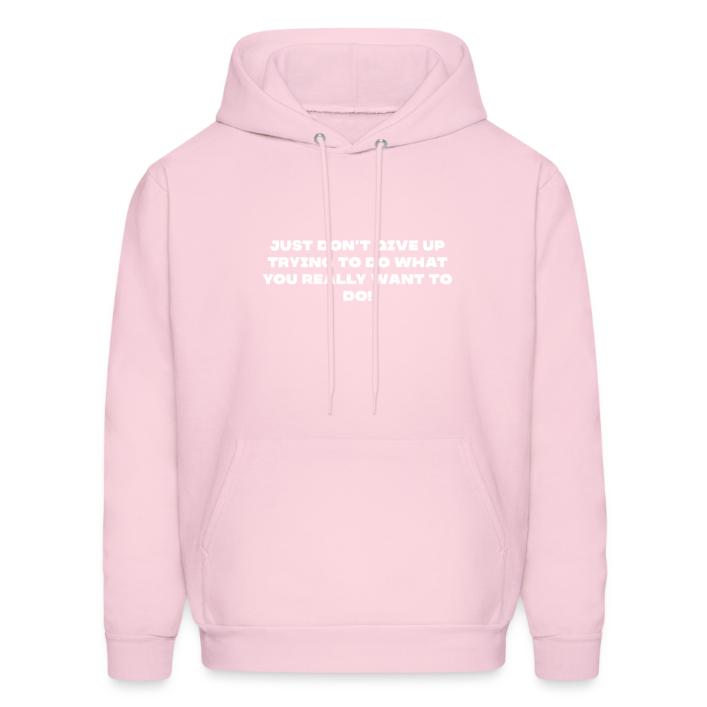 dont give up comfort hoodie - pale pink
