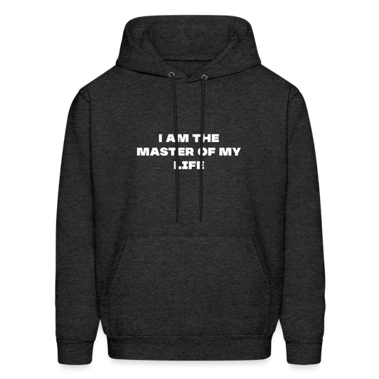 i am the master of my life comfort hoodie - charcoal grey