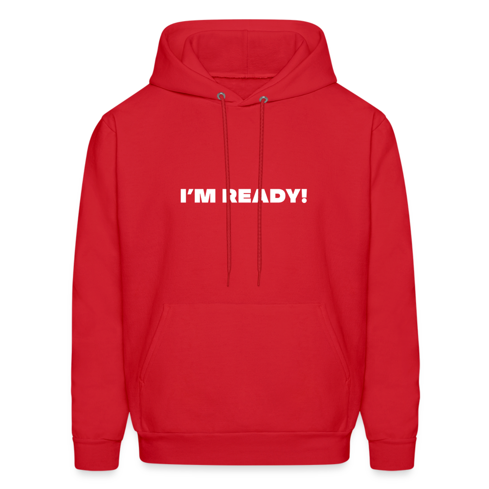 i'm ready comfort hoodie - red