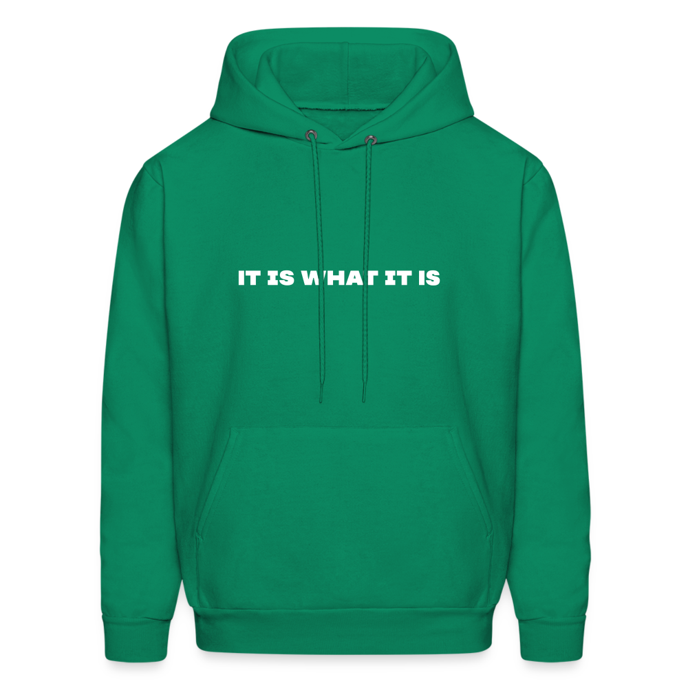 it is what it is comfort hoodie - kelly green